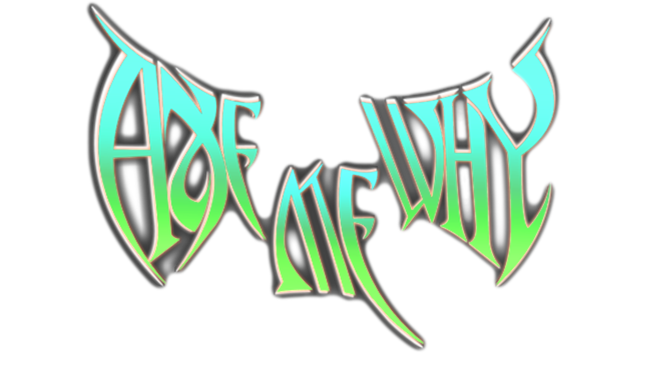 Axe Me Why